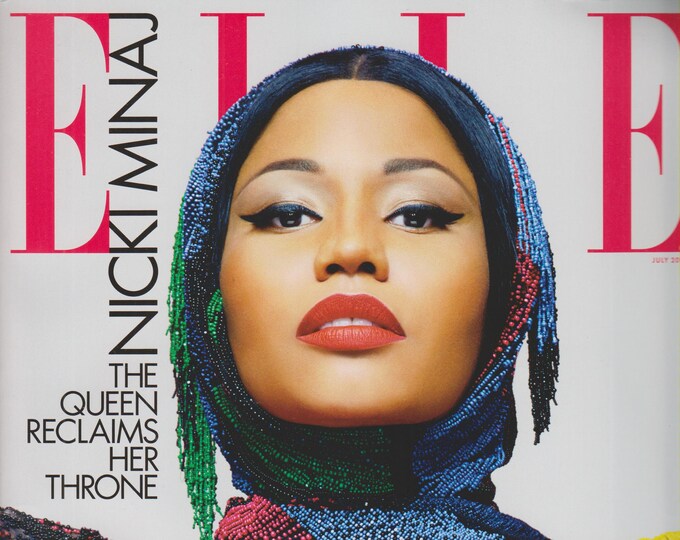 Elle July 2018 Nicki Minaj - The Queen Reclaims Her Throne (Magazine: Fashion)