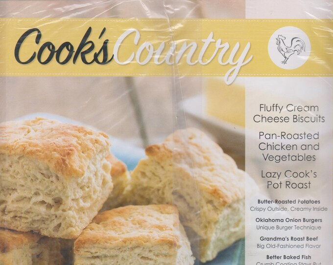 Cook's Country Fluffy Cream Cheese Biscuits; Chicken & Vegetables; Lazy Cook's Pot Roast (Magazine: Cooking, Recipes)