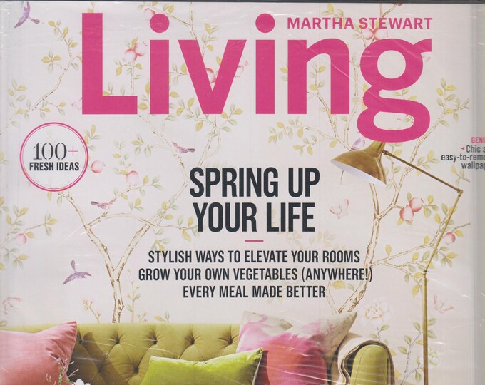Martha Stewart Living March 2017 Spring Up Your Life 100+ Fresh Ideas (Magazine: Home & Garden)