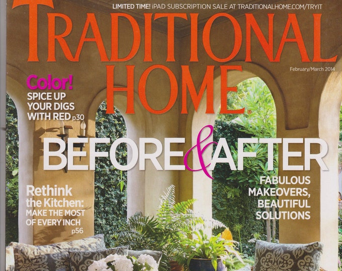 Traditional Home February/March 2014 Before & After  (Magazine:  Home Decor)
