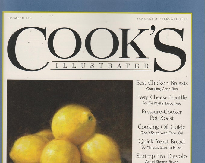 Cook's Illustrated January/February 2014 Best Chicken Breasts; Easy Cheese Soufflé, Pressure Cooker Pot Roast (Magazine: Cooking, Recipes)