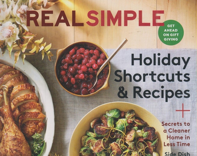 Real Simple November 2019 Holiday Shortcuts & Recipes (Magazine: General Interest)