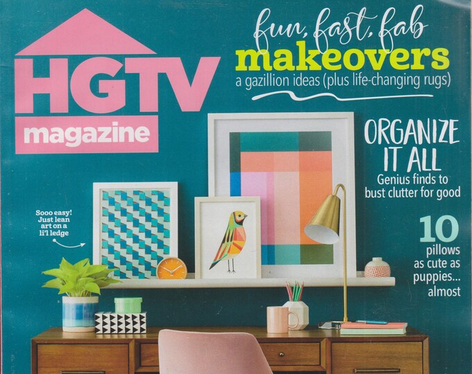 HGTV September 2019 Fun, Fast, Fab Makeovers   (Magazine: Home Decor)