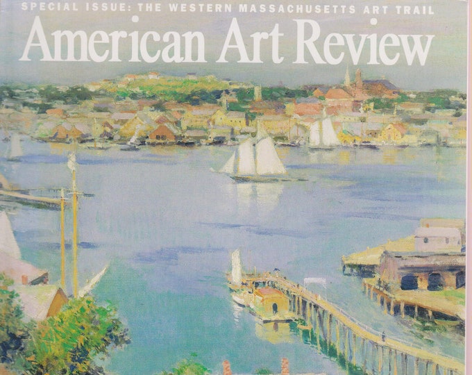 American Art Review June 2004 Special Issue; The Western Massachusetts Art Trail (Magazine: Art, Art Review)