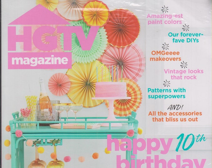 HGTV October 2021 Happy 10th Birthday to Us! (Magazine: Home Decor)