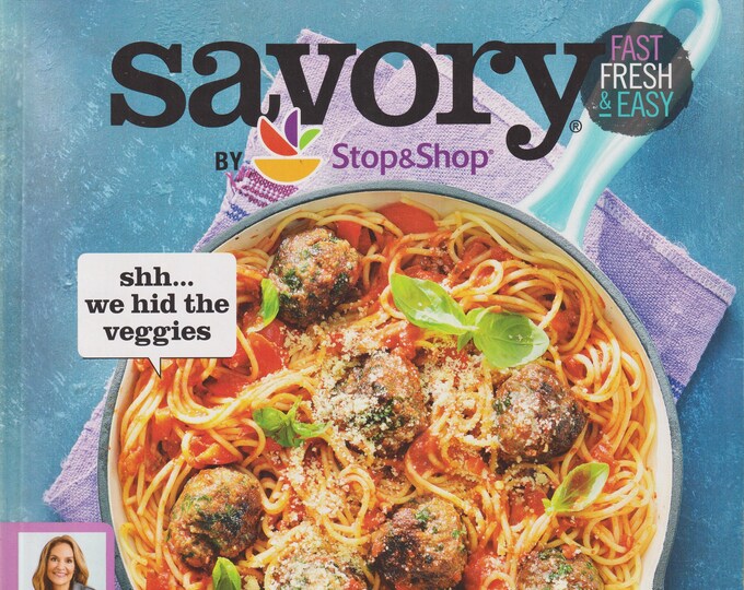 Savory September 2018 How to Feed A Picky Eater  (Magazine: Cooking, Recipes)