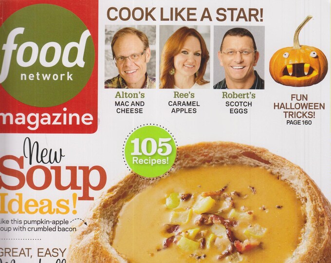 Food Network October 2013 New Soup Ideas! Like This Pumpkin Apple Soup with Crumbled Bacon, 105 Recipes (Magazine: Cooking, Recipes)