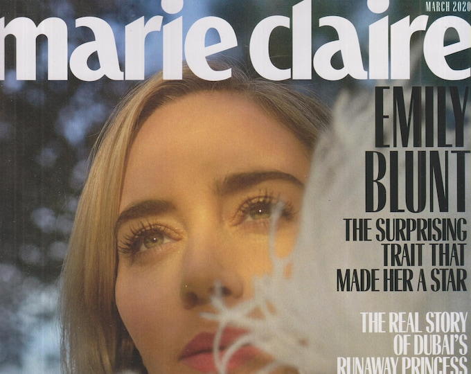 Marie Claire March 2020 Emily Blunt, The Joy of Dressing Up, Spring Fashion (Magazine: Fashion, Lifestyle)