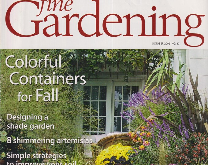Taunton's Fine Gardening October 2002 Colorful Fall Containers, Shade Garden, Artemisias (Magazine: Gardening)