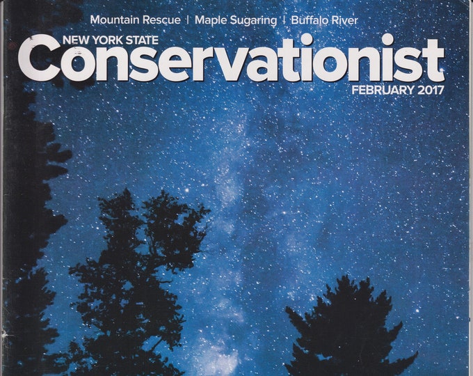 New York State Conservationist  February 2017 Magic Lights  (Magazine: Conservation, Nature, Environment, New York)