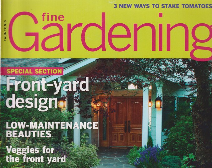 Taunton's Fine Gardening June 2011 Front Yard Design (Magazine: Gardening)