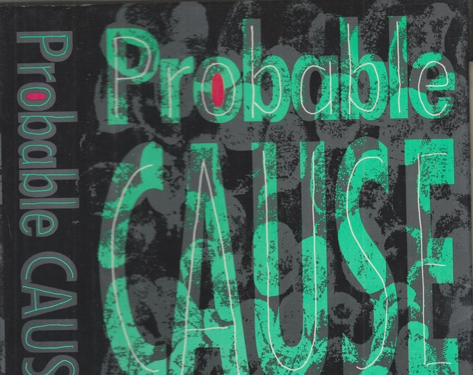 Probable Cause by Ridley Pearson  (Hardcover: Mystery, Detective, Suspense) 1990