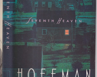 Seventh Heaven by Alice Hoffman (Hardcover: Fiction, Enchanting) 1990