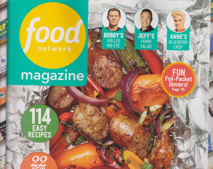 Food Network July/August 2017 Cookout Time!  114 Easy Recipes