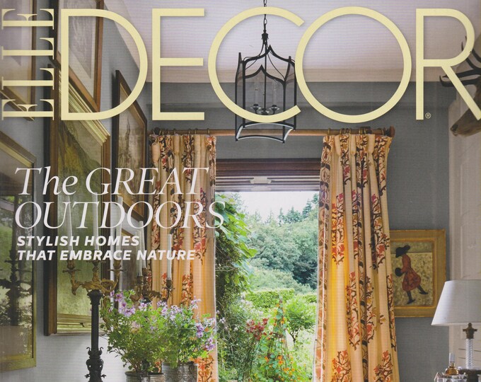 Elle Decor April 2015 The Great Outdoors Stylish Homes That Embrace Nature (Magazine: Home Decor)
