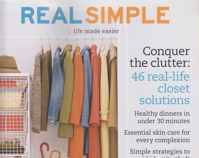 Real Simple October 2005 Conquer the Clutter - 46 Real-Life Closet Solutions (Magazine: Home & Garden)