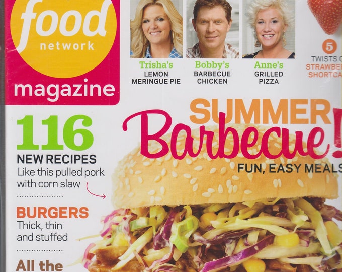 Food Network June 2013 Summer Barbecue! Fun, Easy Meals - 116 New Recipes (Magazine: Cooking, Recipes)