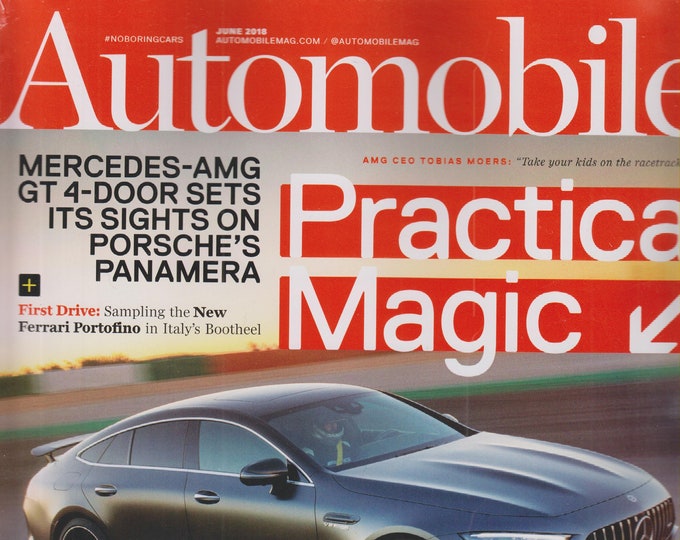 Automobile June 2018 Practical Magic - Mercedes - AMG GT (Magazine: Cars)