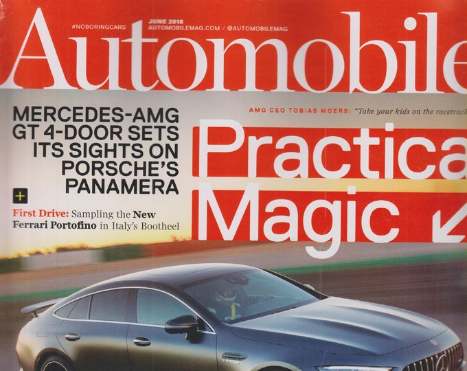 Automobile June 2018 Practical Magic - Mercedes - AMG GT