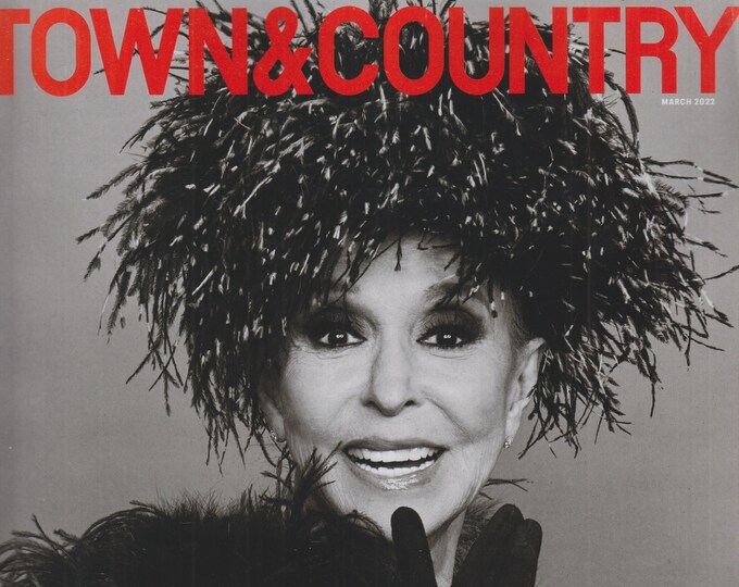 Town & Country March 2022 Rita Moreno - The OG Issue (Magazine: General Interest)