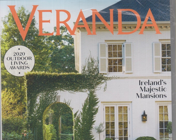 Veranda March - April 2020 The Romance of Spring; Ireland's Majestic Mansions  (Magazine: Home Decor)