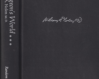 A Surgeon's World by William A. Nolen MD  (Hardcover: Nonfiction, Medical) 1972