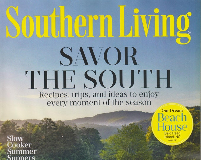 Southern Living August 2017 Savor the South