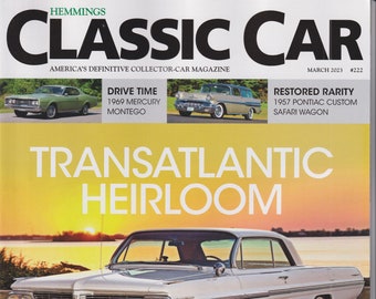 Hemmings Classic Car March 2023 1962 Pontiac Bonneville Transatlantic Heirloom (Magazine: Automotive)