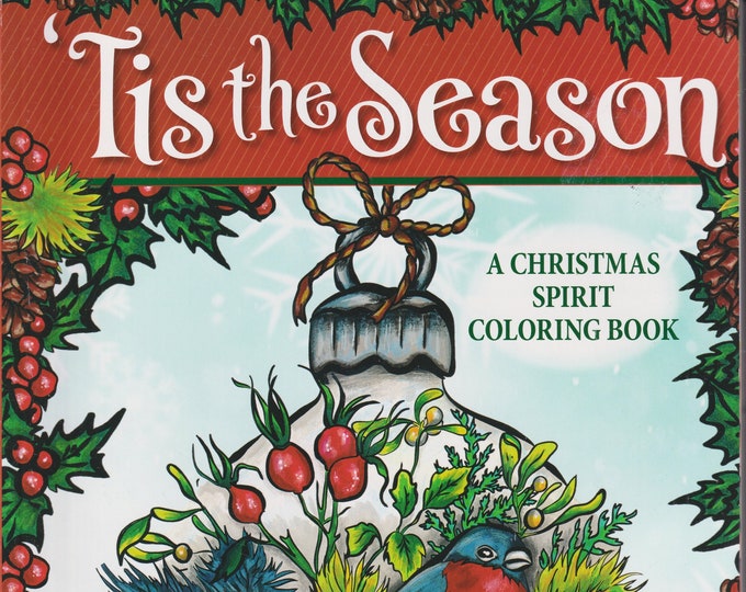 Tis the Season - A Christmas Spirit Coloring Book by Veronica Hue  (Trade Paperback: Adult Coloring Book, Art) 2019