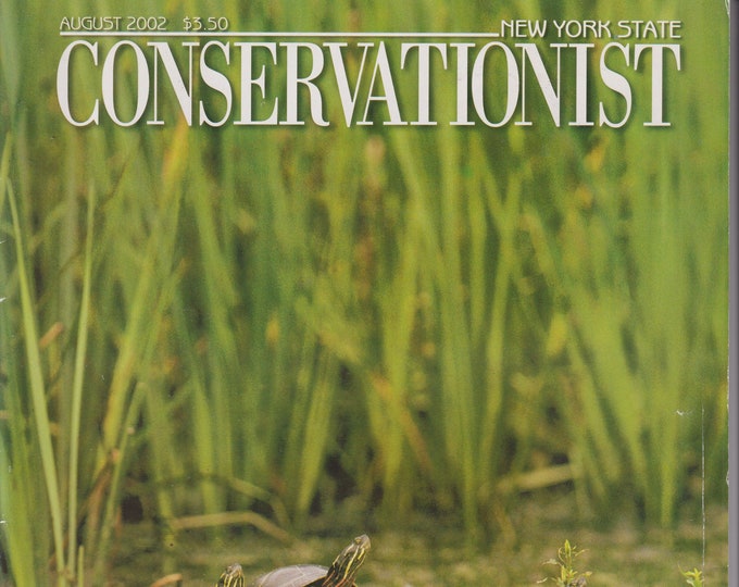 The Conservationist August 2002 Turtles of New York, Monroe County (Magazine: Conservation, Nature, Environment, New York)