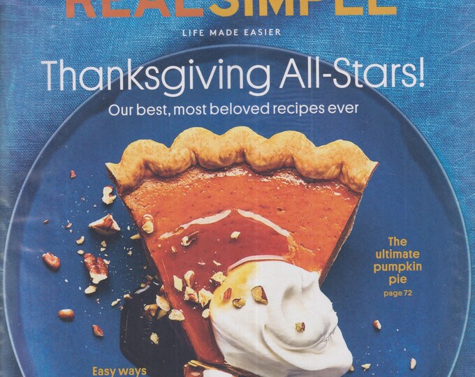 Real Simple November 2024 Thanksgiving All-Stars! (Magazine: Life Style)