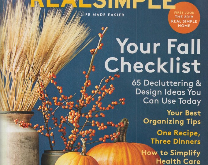 Real Simple October 2016 Your Fall Checklist, 65 Decluttering and Design Ideas  (Magazine: Home & Garden)