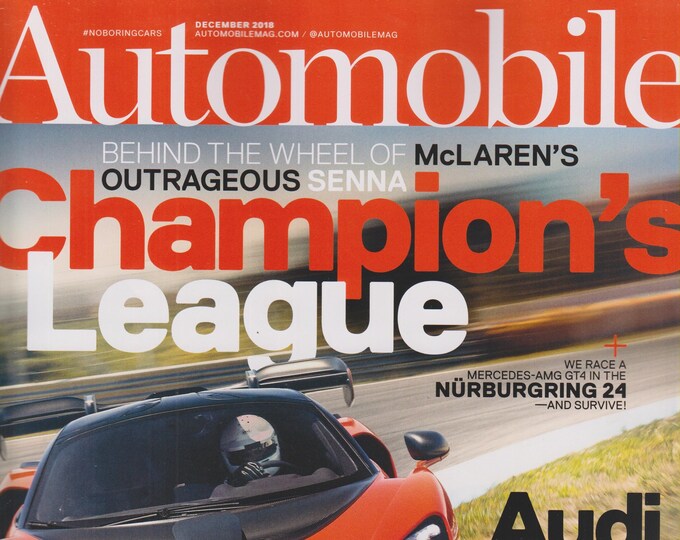 Automobile December 2018 Champion's League McLaren's Outrageous Senna (Magazine: Cars)