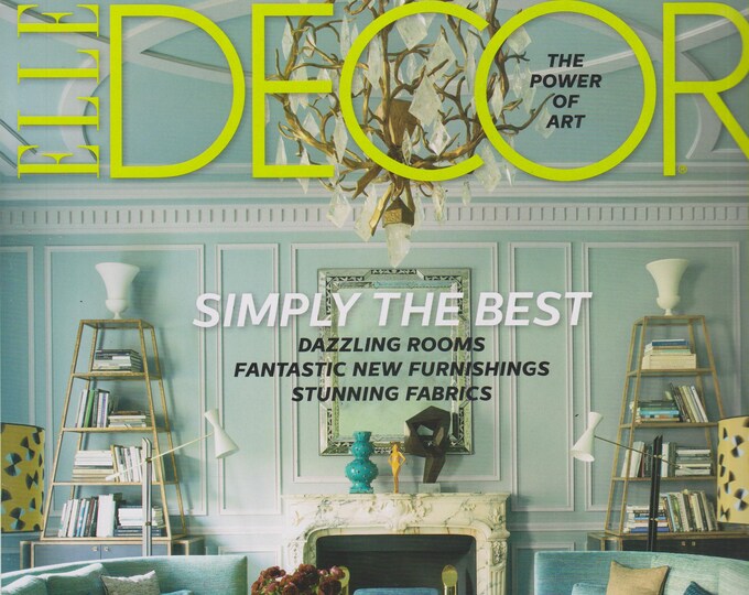 Elle Decor November 2015 Super Chic! Simply The Best  (Magazine: Home Decor)