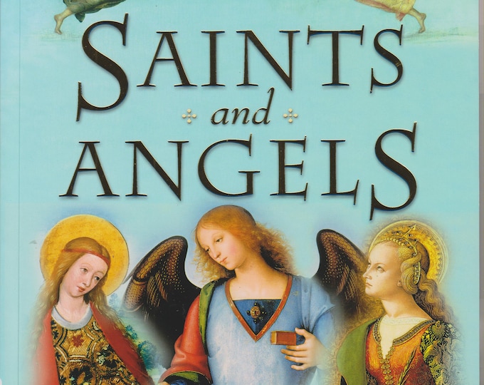 Saints and Angels - Popular Stories of Familiar Saints by Claire Llewellyn (Softcover: Children's,  Religious) 2003