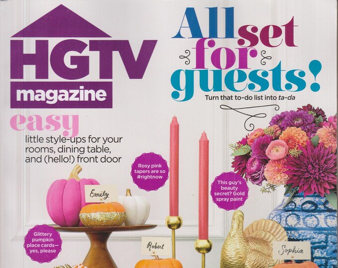 HGTV November 2019 All Set For Guests!  (Magazine: Home Decor)