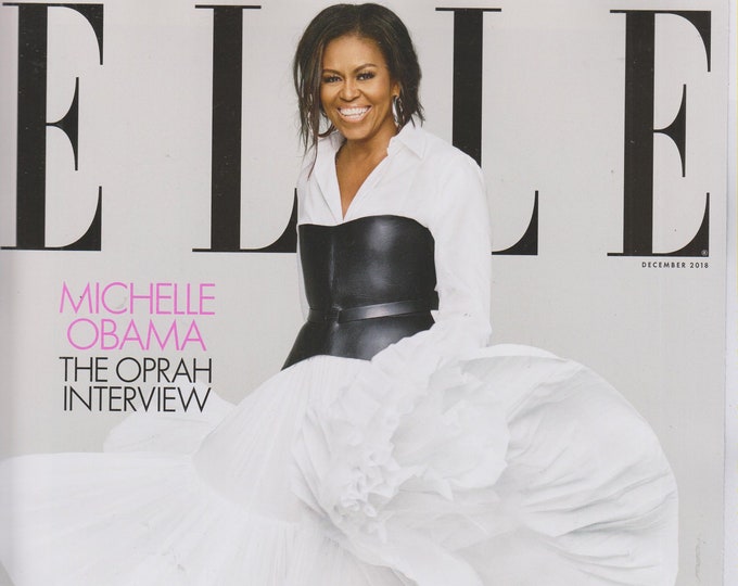 Elle December 2018 Michelle Obama - The Oprah Interview (Magazine: Fashion)