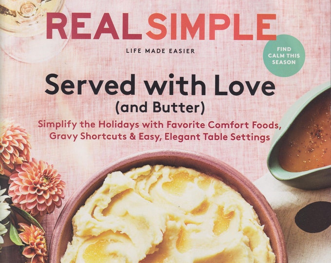 Real Simple November 2020 Served with Love (and Butter)  (Magazine: General Interest)