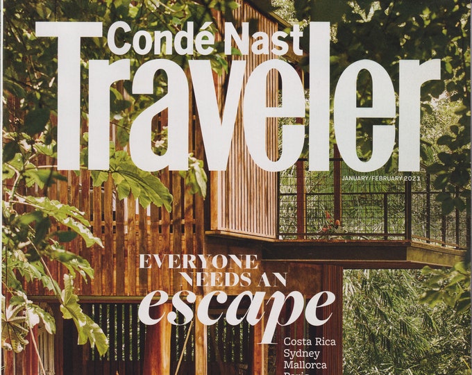 Conde Nast Traveler January/February 2021 Everyone Needs an Escape  (Magazine: Travel)