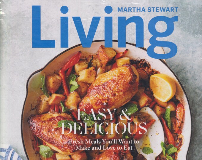 Martha Stewart Living May 2021 Easy and Delicious Fresh Meals You'll Want to Make and Love To Eat (Magazine: Home & Garden)