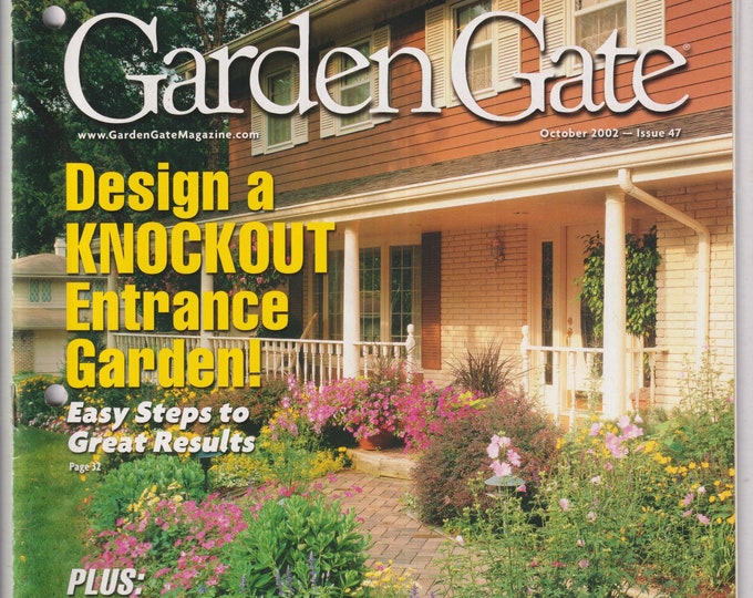 Garden Gate October 2002  Design a Knockout Entrance Garden! (Magazine: Gardening, Garden)
