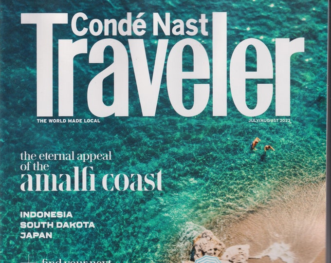 Conde Nast Traveler July August 2023 Amalfi Coast, Indonesia, Japan (Magazine: Travel)