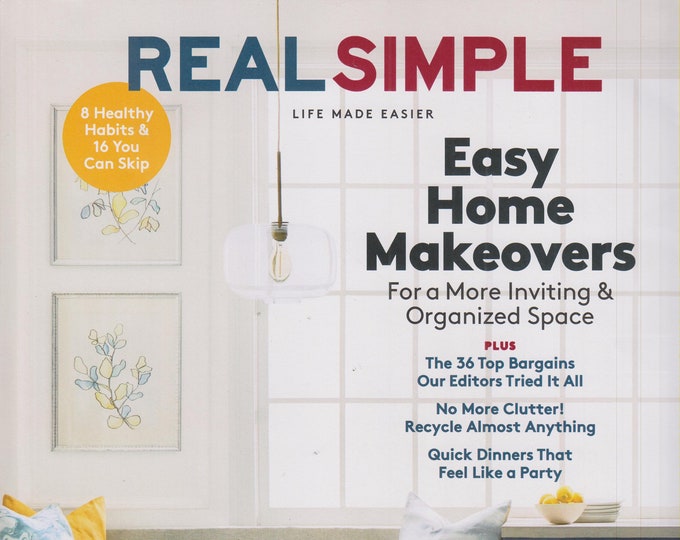 Real Simple October 2017 Easy Home Makeovers For A More Inviting Space (Magazine: Home & Garden)