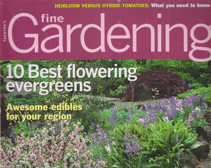 Taunton's Fine Gardening January February 2010 10 Best Flowering Evergreens (Magazine: Gardening)