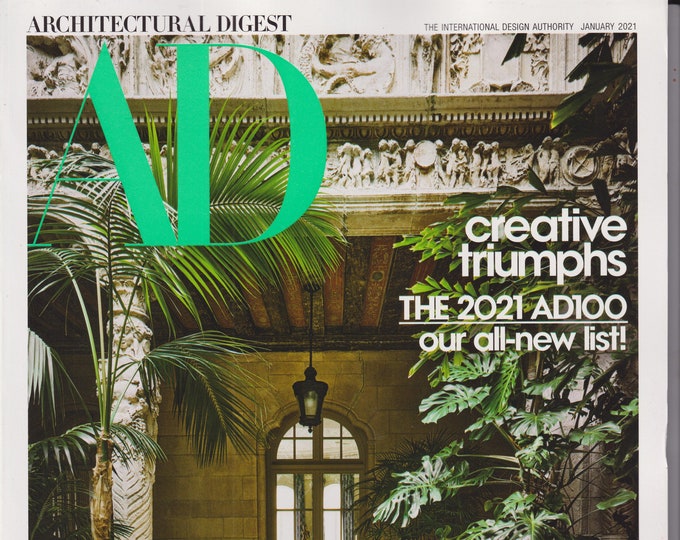 Architectural Digest January 2021 Creative Triumphs The 2021 AD 100 (Magazine: Home Decor)