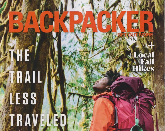 Backpacker Fall 2020 The Trail Less Traveled - 15 Ways to Beat the Crowds  (Magazine: Outdoor Recreation)