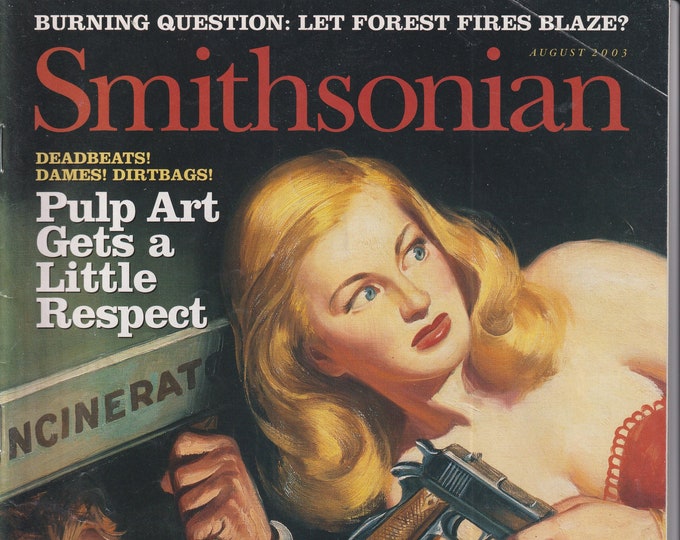 Smithsonian August 2003 Pulp Art, Ben Franklin, Mesopotamia's Masterpieces, Queen of Chess (Magazine: General Interest)