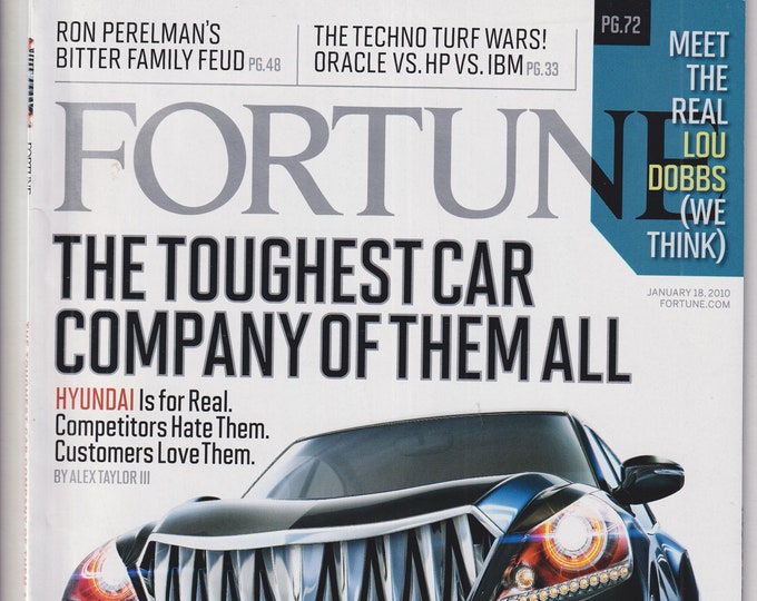 Fortune January 18, 2010 Hyundai, Ron Perelman, Lou Dobbs (Magazine: Business, Finance)