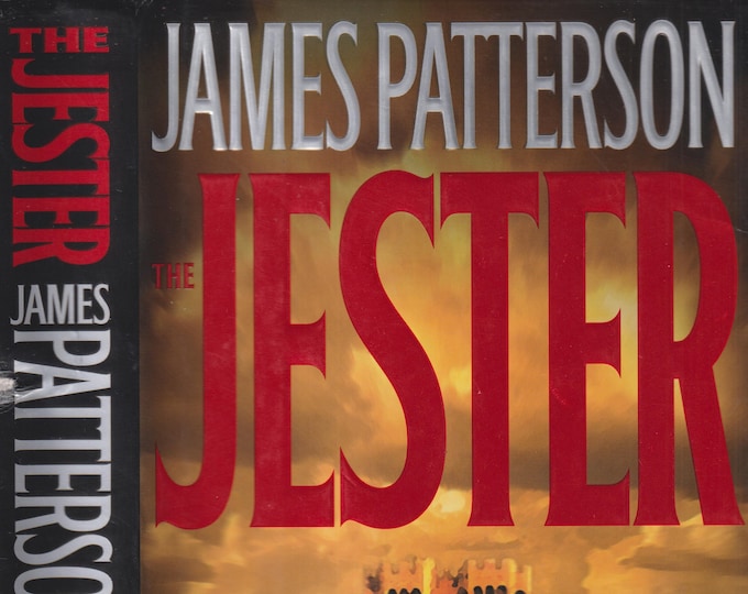 The Jester  by James Patterson and Andrew Gross (Hardcover:  Historical Thriller, Suspense) 2003 FE