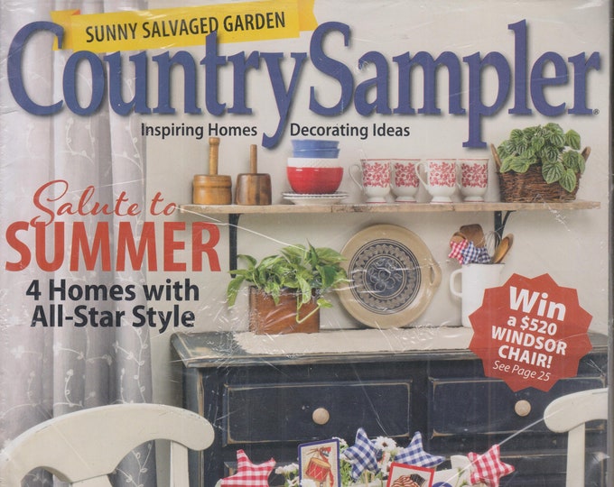 Country Sampler July 2022 Salute to Summer 4 Homes with All Star Style  (Magazine: Home & Garden)